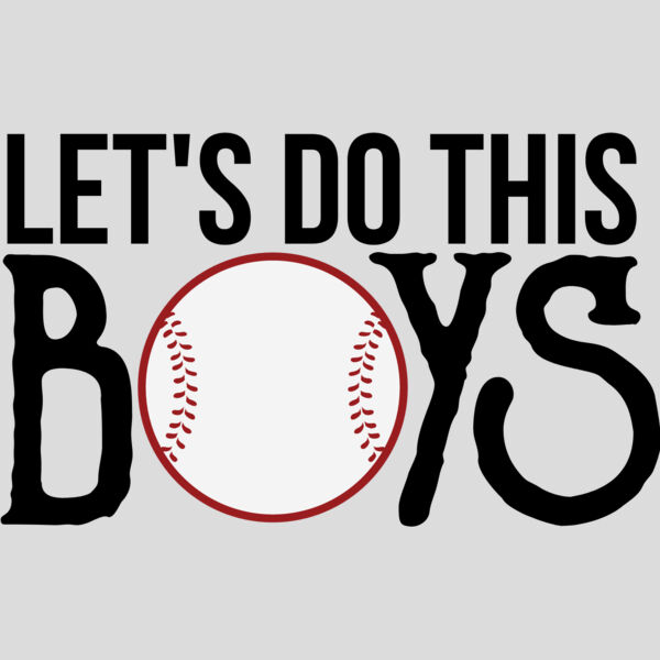 Lets Do this Boys Thumbnail