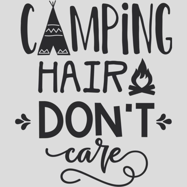 Camping hair dont care Thumbnail