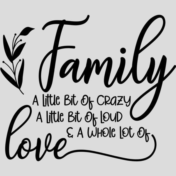 Family A Little Bit Of Crazy Thumbnail