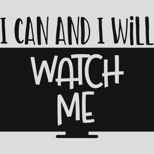 I can and i will watch me Thumbnail