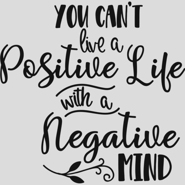 You can t live a positive life with a Thumbnail