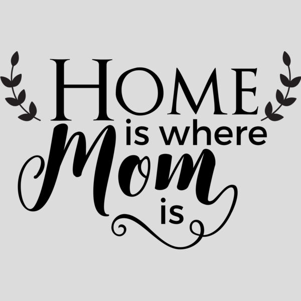Home is where Mom is Thumbnail