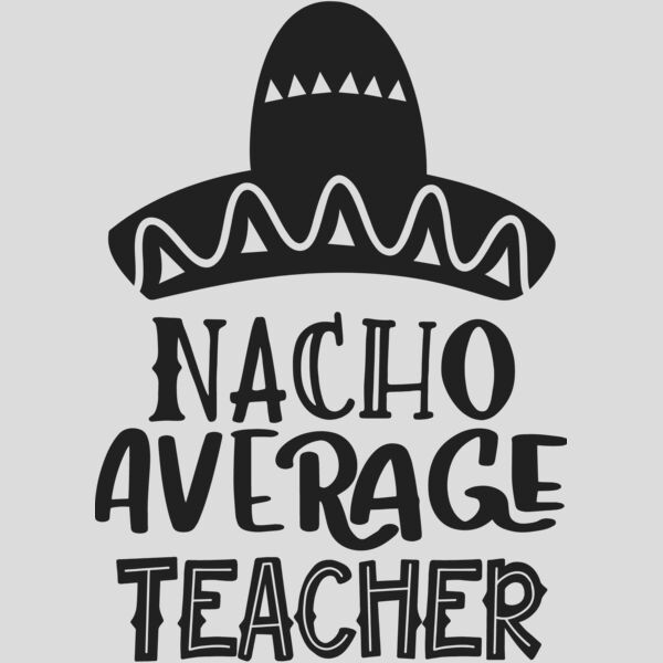 Nacho Average Teacher Thumbnail