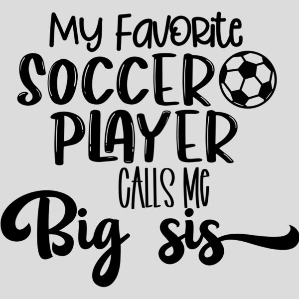 My Favorite Soccer Player Calls Me big sis Thumbnail