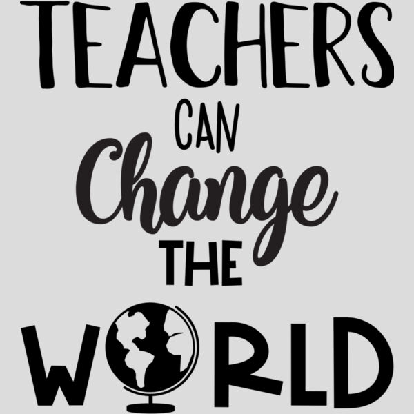 Teachers Can Change The World Thumbnail