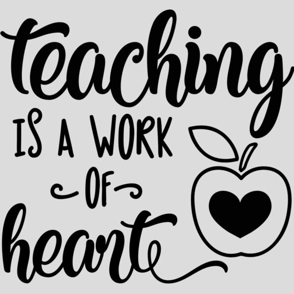 Teaching is a Work of Heart Thumbnail