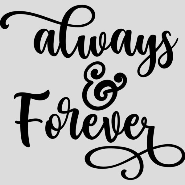 Forever and always Thumbnail