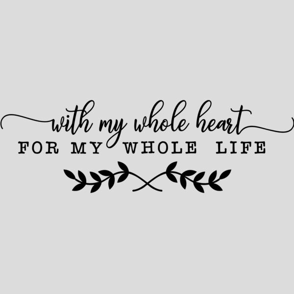 With My Whole Heart For My Thumbnail